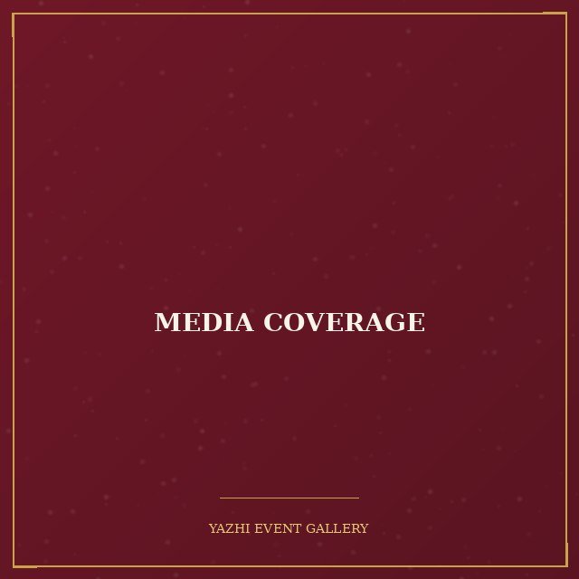 Media Coverage